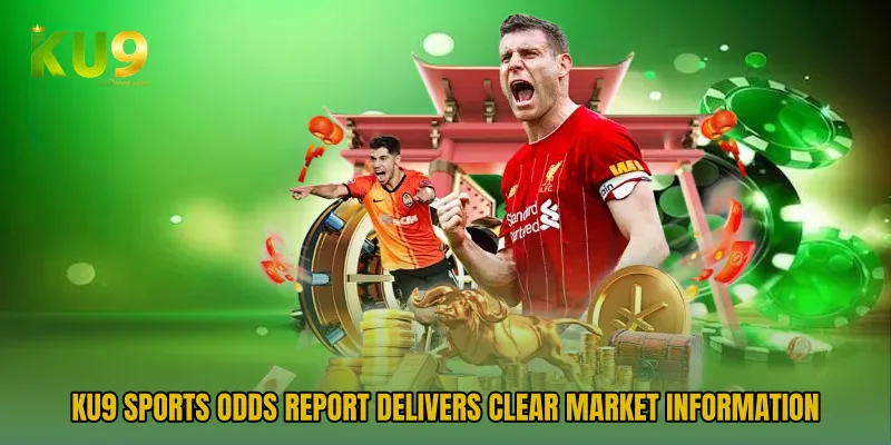 KU9 Sports Odds Report delivers clear market information